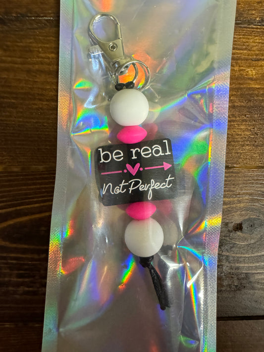 Be Real Keychain